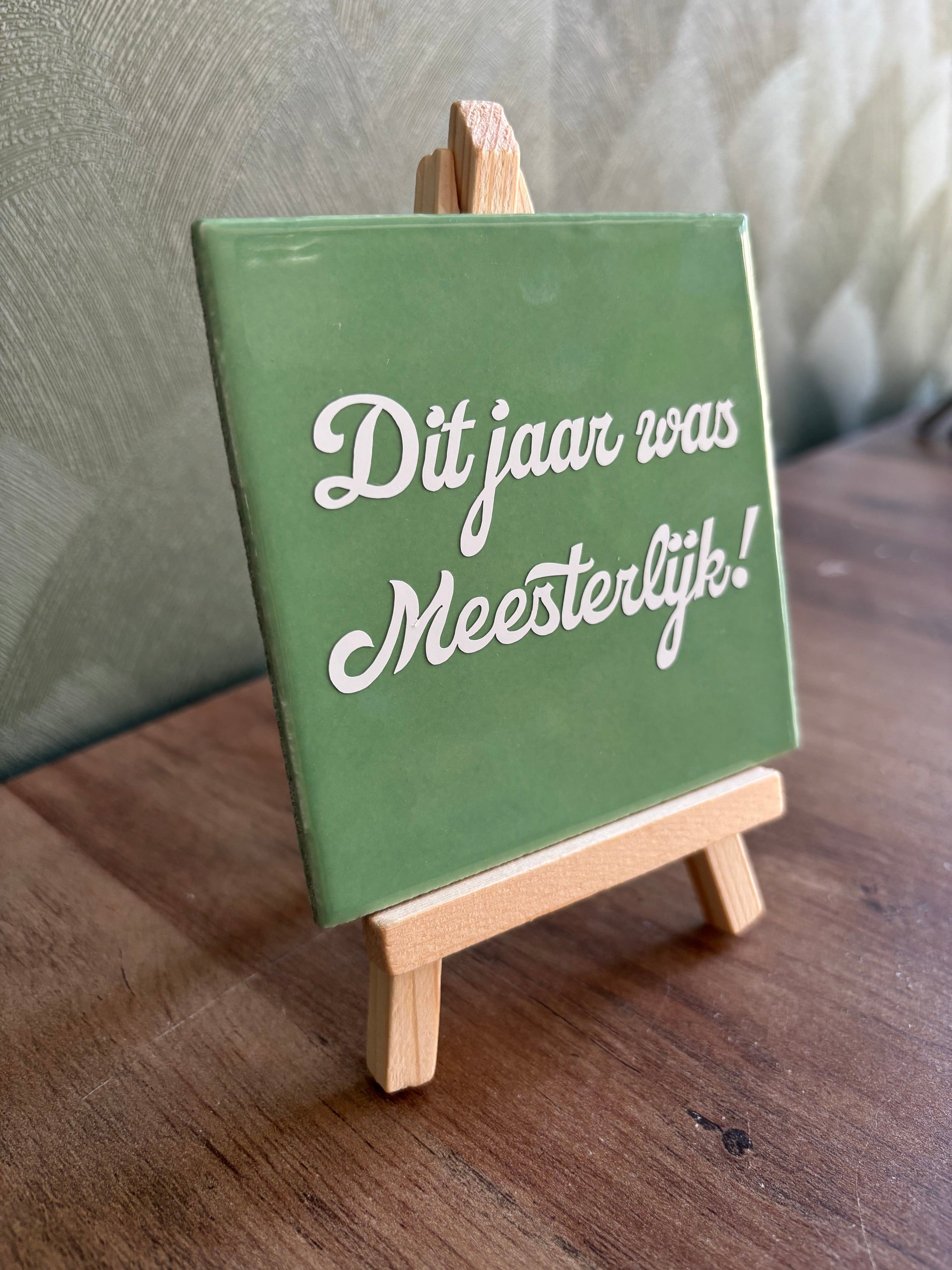 Tegeltje “Dit jaar was meesterlijk!” ByMVcrafts